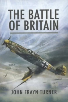 Image of The Battle of Britain by John Frayn Turner Paperback