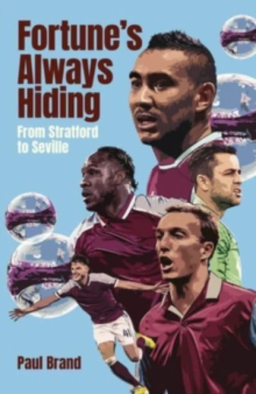Image of Fortune's Always Hiding : From Stratford to Seville Hardback