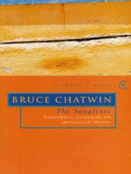 Image of The Songlines by Bruce Chatwin Paperback