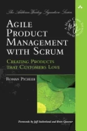 Image of agile product management with scrum creating products that customers love a