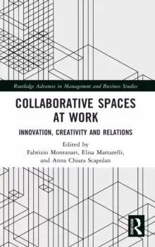 Image of Collaborative Spaces at Work : Innovation, Creativity and Relations