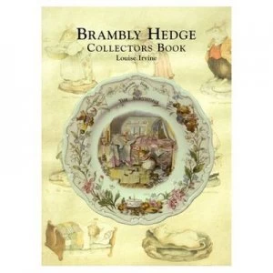 Image of Brambly Hedge Collectors Book by Louise Irvine Paperback