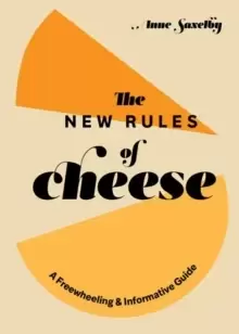 Image of New Rules of Cheese