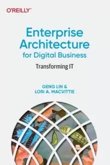 Image of Enterprise Architecture for Digital Business : Transforming It