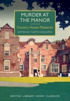 Image of Murder at the Manor by Martin Edwards Paperback