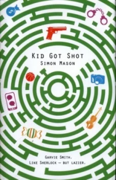 Image of Kid Got Shot by Simon Mason Hardback