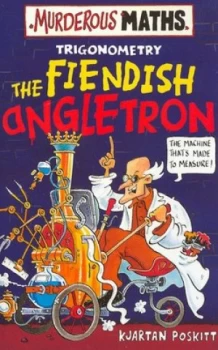 Image of The Fiendish Angletron by Kjartan Poskitt Paperback