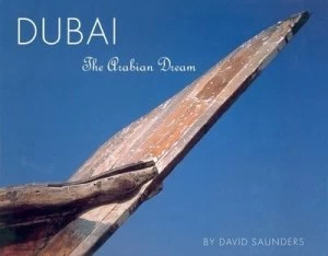 Image of Dubai by David Saunders Hardback