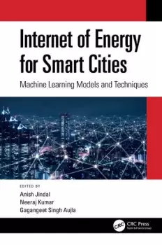 Image of Internet of Energy for Smart CitiesMachine Learning Models and Techniques
