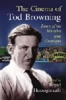 Image of The cinema of Tod Browning by Bernd Herzogenrath