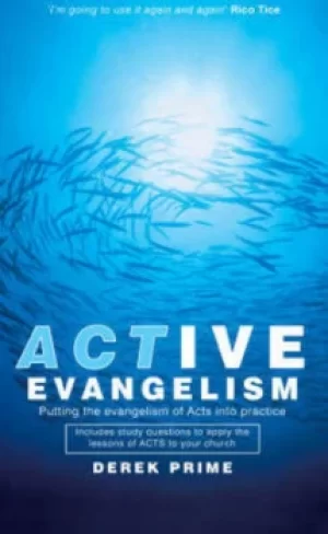 Image of Active evangelism by Derek Prime