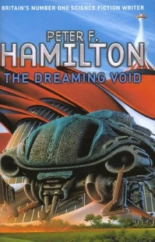 Image of The Dreaming Void by Peter F. Hamilton Hardback