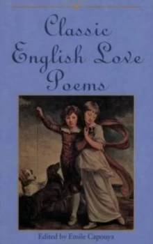 Image of Classic English Love Poems by Emile Capouya Book
