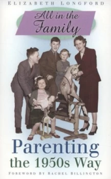 Image of All in the Family by Elizabeth Longford Book
