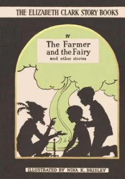 Image of The Farmer and the Fairy by Elizabeth Clark Hardback