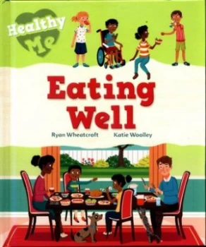 Image of Eating well by Katie Woolley
