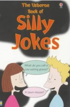 Image of The Usborne Book of Silly Jokes by Leonard Le Rolland and Laura Howell Paperback