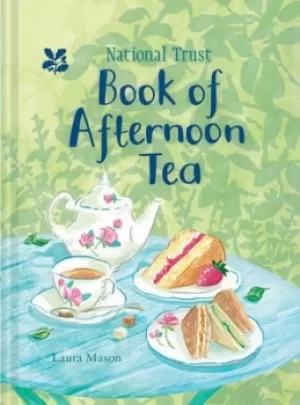 Image of National Trust book of afternoon tea by Laura Mason