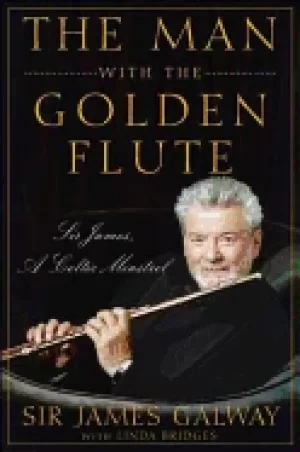 Image of man with the golden flute sir james a celtic minstrel