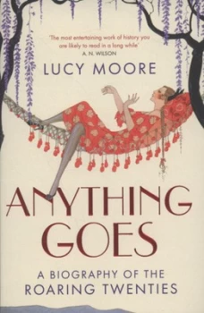 Image of Anything Goes by Lucy Moore Paperback