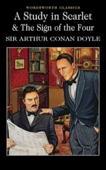 Image of A Study in Scarlet and the Sign of the Four by Sir Arthur Conan Doyle Paperback