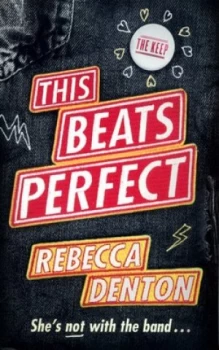 Image of This Beats Perfect by Rebecca Denton Paperback