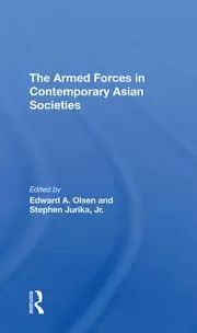 Image of The Armed Forces In Contemporary Asian Societies