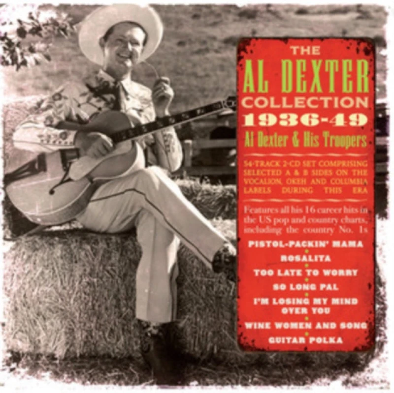 Image of Al Dexter & His Troopers - The Al Dexter Collection [CD / Album] Music CDs - Music CD