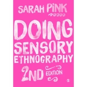 Image of Doing Sensory Ethnography