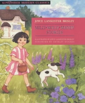 Image of Milly-Molly-Mandy Stories by Joyce Lankester Brisley Hardback
