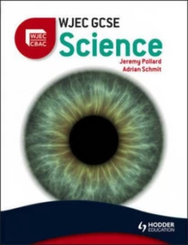 Image of Wjec Gcse Science by Aidrian Schmit Paperback