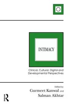 Image of IntimacyClinical Cultural Digital and Developmental Perspectives