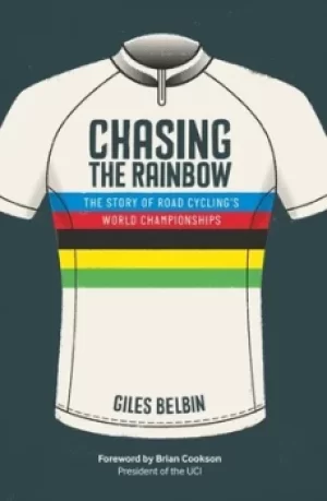 Image of Chasing the rainbow by Giles Belbin