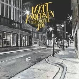 Image of The Big Bottle of Joy by Matt Andersen CD Album
