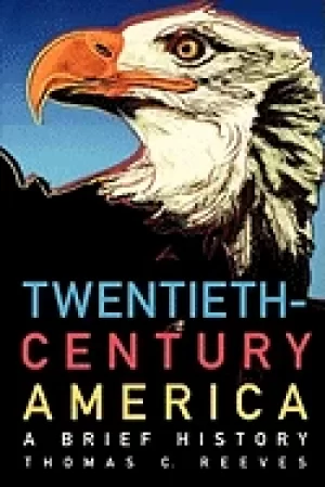 Image of twentieth century america a brief history