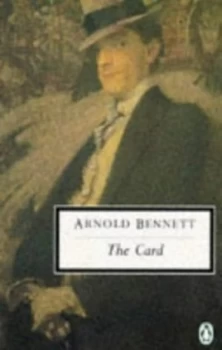 Image of The Card by Arnold Bennett Paperback