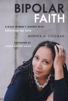 Image of Bipolar Faith : A Black Woman's Journey with Depression and Faith