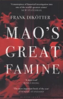 Image of Maos Great Famine by Frank Diktter Paperback