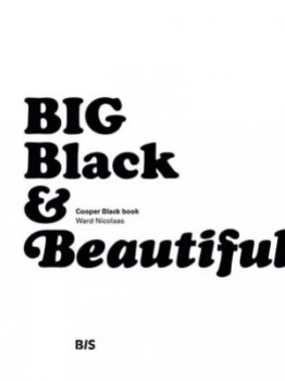 Image of Big Black and Beautiful by Ward Nicolaas Hardback