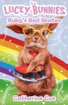 Image of Lucky Bunnies 4: Ruby's Red Skates