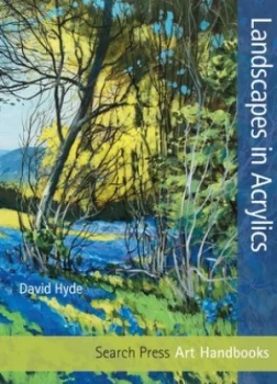 Image of Landscapes in Acrylics by David Hyde Paperback