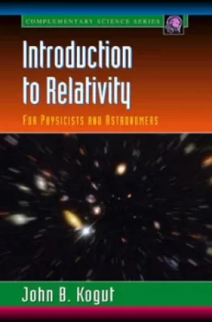 Image of Introduction to relativity by John B Kogut