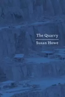 Image of The Quarry Essays by Howe New Book