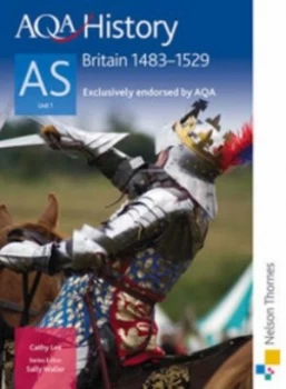 Image of Aqa History As Unit 1 Britain 1483-1529 by Cathy Lee Paperback