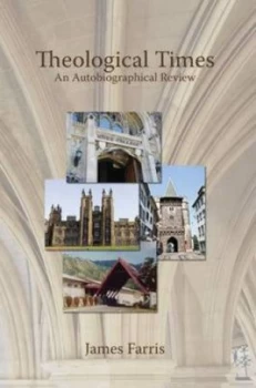 Image of Theological Times by James Farris Hardback