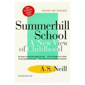 Image of Summerhill School by Alexander Sutherland Neill and Albert Lamb Paperback