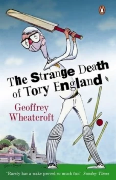 Image of The Strange Death of Tory England by Geoffrey Wheatcroft Book