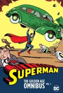 Image of Superman: The Golden Age Omnibus Volume 1