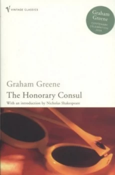 Image of The Honorary Consul by Graham Greene Book