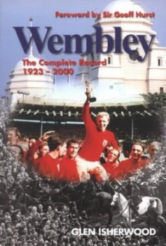Image of Wembley by Glen Isherwood Book